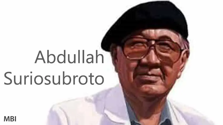 Biografi Abdullah Suriosubroto