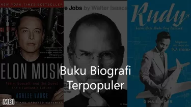 Daftar Buku Biografi Paling Populer yang Patut Anda Baca