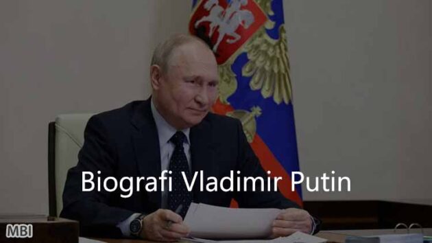 Biografi Vladimir Putin, Presiden Rusia Yang Sangat Berpengaruh