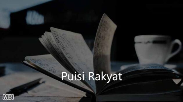 Puisi Rakyat: Pengertian, Ciri-Ciri, Dan Jenisnya